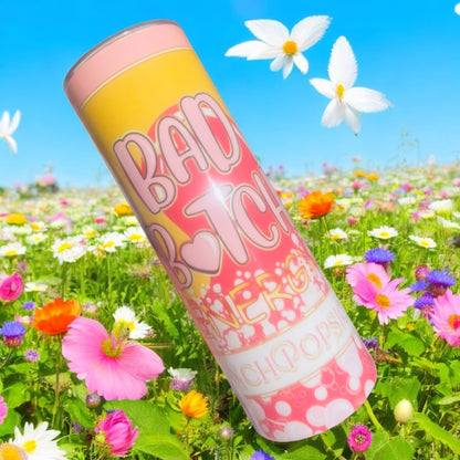 Bad B energy 20oz tumblers - Glamorous Boutique
