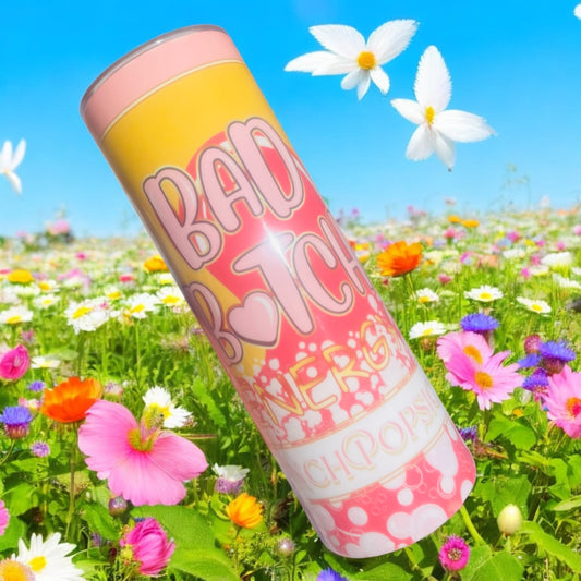 Bad B energy 20oz tumblers - Glamorous Boutique